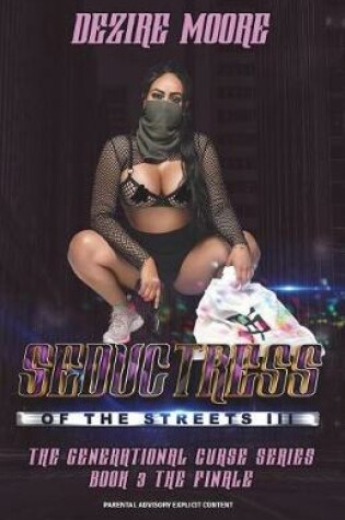 Cover of Seductress of the Streets III The Finale