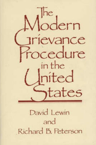 Cover of The Modern Grievance Procedure in the United States