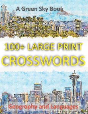 Book cover for 100+ Large Print Crosswords