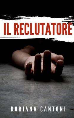 Book cover for Il reclutatore