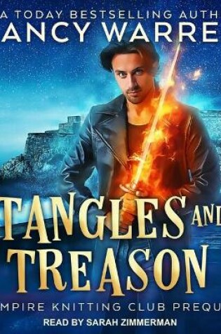 Cover of Tangles and Treason