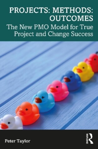 Cover of Projects: Methods: Outcomes