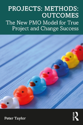 Book cover for Projects: Methods: Outcomes