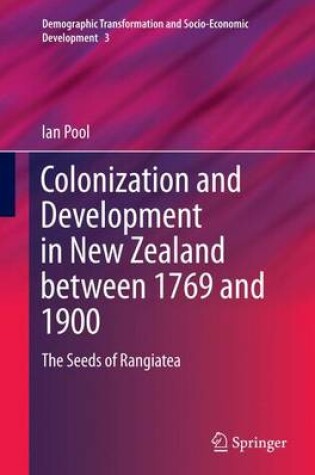 Cover of Colonization and Development in New Zealand between 1769 and 1900