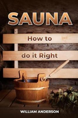 Book cover for Sauna - How to Do it Right