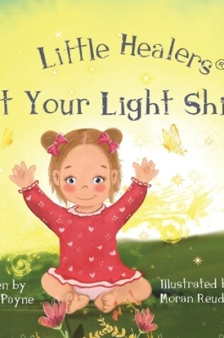 Cover of Little Healers Let Your Light Shine