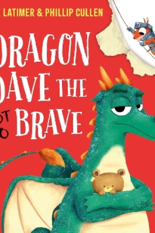 Cover of Dragon Dave the (Not-So) Brave (PB)