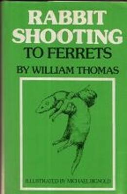 Book cover for Rabbit Shooting to Ferrets