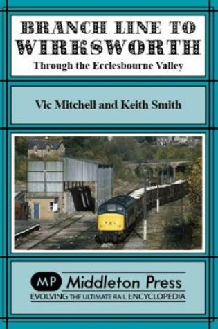 Cover of Branch Line To Wirksworth