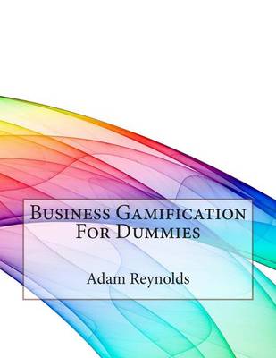 Book cover for Business Gamification for Dummies