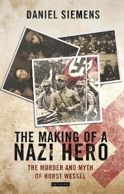 Book cover for The Making of a Nazi Hero