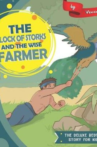 Cover of The Flock of Storks and The Wise Farmer