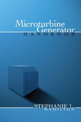 Cover of Microturbine Generator Handbook