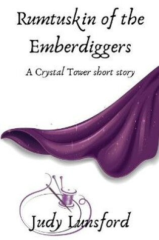 Cover of Rumtuskin of the Emberdiggers