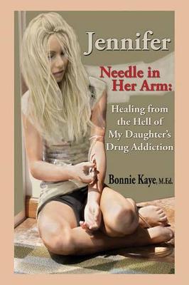 Book cover for Jennifer Needle in Her Arm