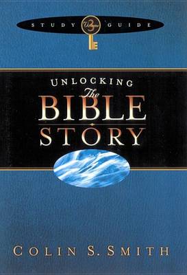 Book cover for Unlocking the Bible Story Study Guide Volume 3