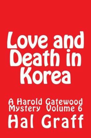 Cover of Love and Death in Korea