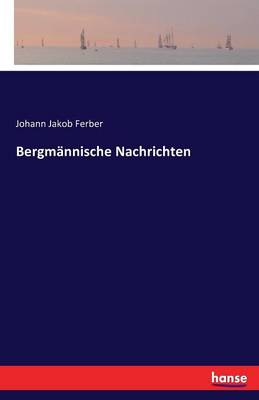 Book cover for Bergmännische Nachrichten