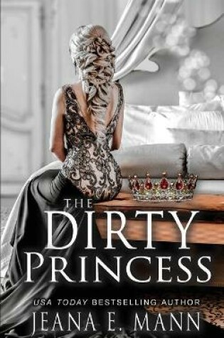 Cover of The Dirty Princess