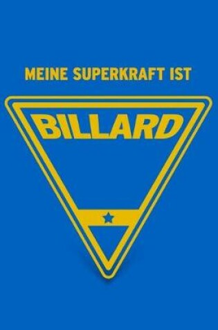 Cover of Meine Superkraft ist Billard