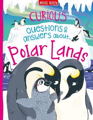 Book cover for Curious Questions & Answers About Polar Lands