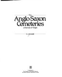 Book cover for Anglo-Saxon Cemeteries on the Isle of Wight