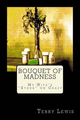 Book cover for Bouquet of Madness