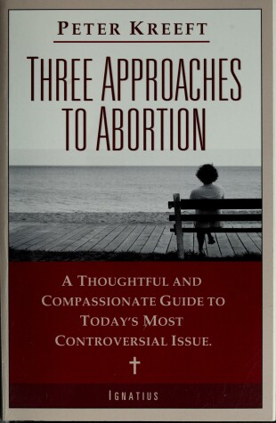 Book cover for Three Approaches to Abortion