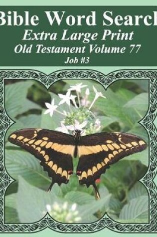 Cover of Bible Word Search Extra Large Print Old Testament Volume 77