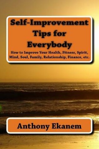 Cover of Self-Improvement Tips for Everybody