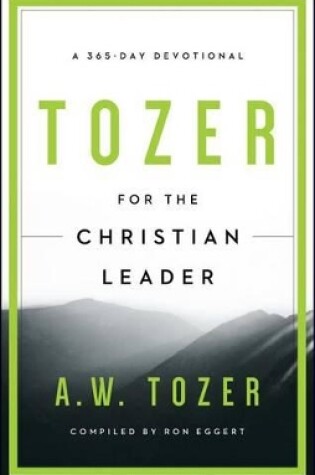 Cover of Tozer For The Christian Leader