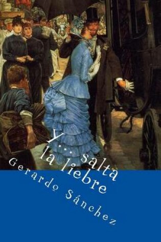 Cover of Y... Salta La Liebre