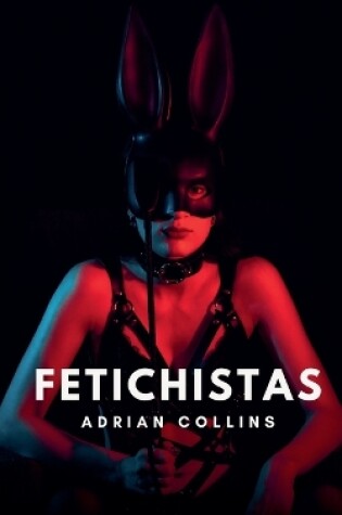 Cover of Fetichistas