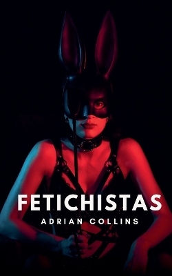 Book cover for Fetichistas