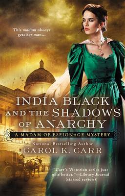 Book cover for India Black and the Shadows of Anarchy