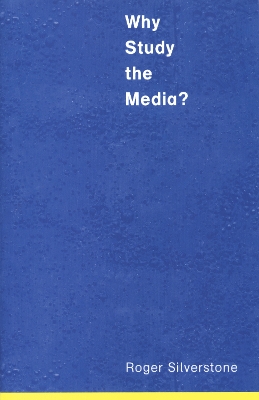 Book cover for Why Study the Media?