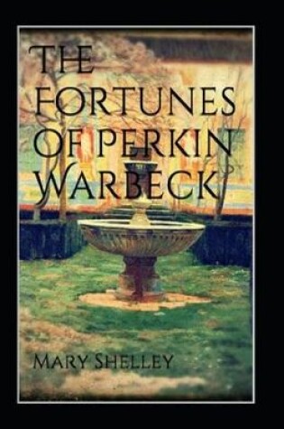 Cover of The Fortunes of Perkin Warbeck (Illustarted)