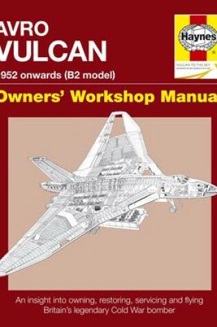 Cover of Avro Vulcan 1952 on Owner's Workshop Manual