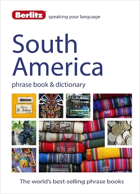 Book cover for Berlitz Phrase Book & Dictionary South America