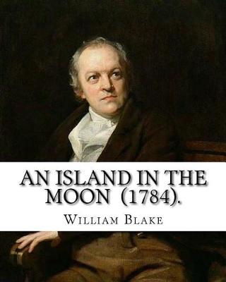 Book cover for An Island in the Moon (1784). By