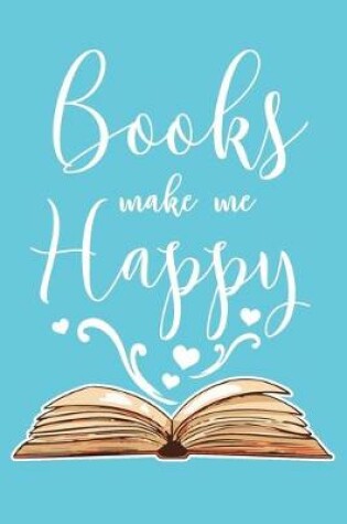 Cover of Books Make Me Happy