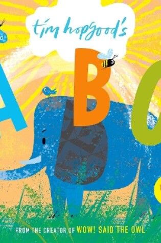 Cover of Tim Hopgood's ABC Board Book