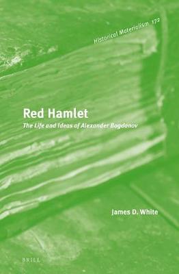 Book cover for Red Hamlet: The Life and Ideas of Alexander Bogdanov