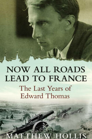 Cover of Now All Roads Lead to France