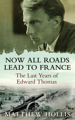 Book cover for Now All Roads Lead to France