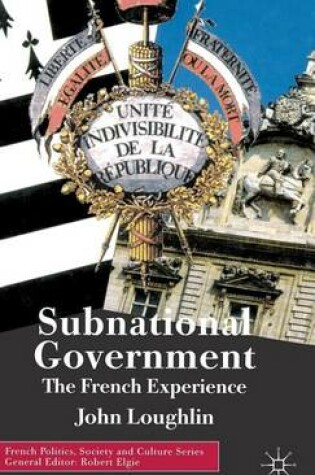 Cover of Subnational Government: The French Experience