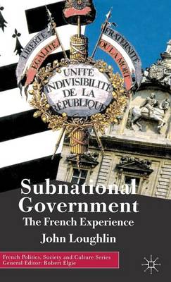 Book cover for Subnational Government: The French Experience