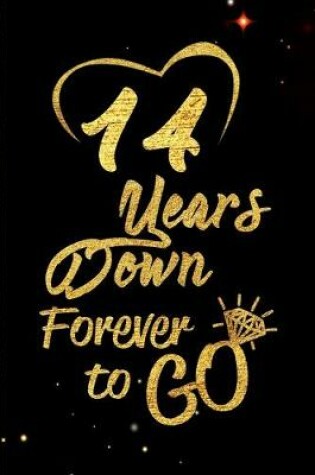 Cover of 14 Years Down Forever to Go
