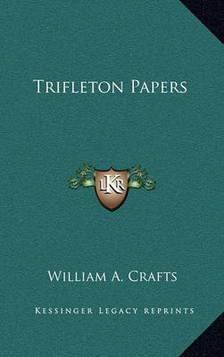 Book cover for Trifleton Papers