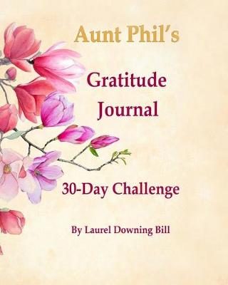 Book cover for Aunt Phil's Trunk Gratitude Journal